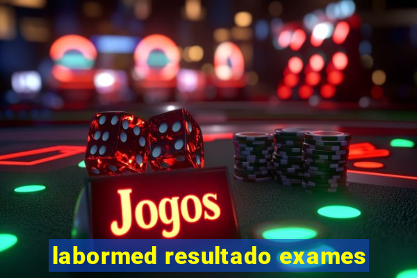 labormed resultado exames